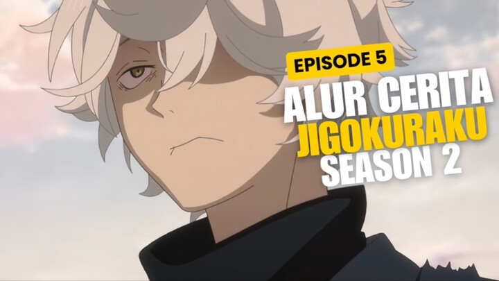 Alur Cerita Jigokuraku Season 2 Episode 5 - Masa Lalu Gabimaru