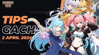 [Guardian Tales] MILIM HADIR! PHASE 2 KOLAB RIMURU - TIPS GACHA 2 APRIL 2024