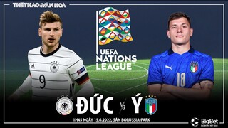 UEFA Nations League | Đức vs Ý (1h45 ngày 15/6). NHẬN ĐỊNH BÓNG ĐÁ