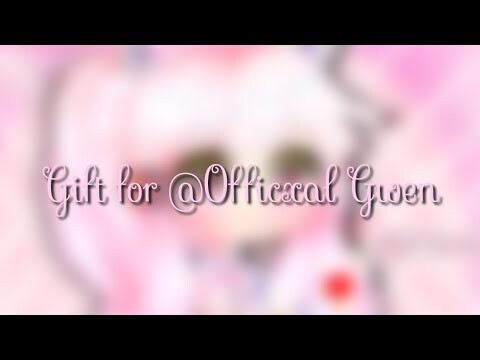 [Speed edit#6]•Gacha club|| Gift for Offcxal Gwen