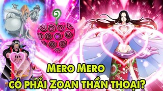 Mero Mero có đơn thuần chỉ là một trái ác quỷ hóa đá hay đó là trái zoan thần thoại