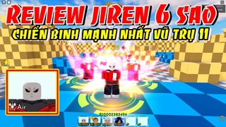 Review Jiren 6 Sao Chiến Binh Mạnh Nhất Vũ Trụ 11 | ALL STAR TOWER DEFENSE