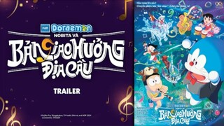 [Trailer] 🎶 Doraemon Movie 2024: Nobita Và Bản Giao Hưởng Địa Cầu - Phát sóng