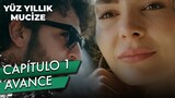 Releasing Date for Turkish Series "Yüz Yllk Mucize" Revealed! with English Subtitles