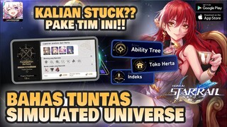 GUIDE LENGKAP SIMULATED UNIVERSE BIAR GA STUCK!! | Honkai: Star Rail