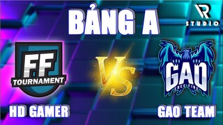 BÁN KẾT FF TOURNAMENT - BẢNG A | HẢI ĐĂNG GAMER VS GAO