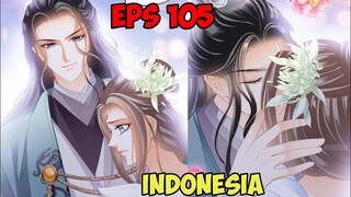 Seorang Raja Melamar Pelayan | Raja Menginginkanku Eps 105 Sub Indonesia