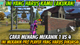 DIJAMIN PRO !! CARA MENANG MEKANIK KETIKA BERMAIN SOLO VS SQUAD ALA PRO PLAYER