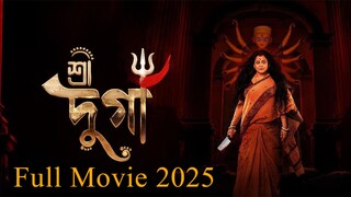 Shree Durga 2025 Full Movie