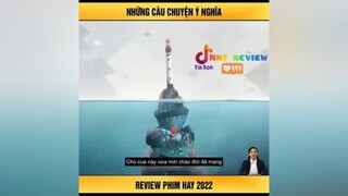 Những câu chuyện ý nghĩa reviewphim nnt_review mereviewphim reviewphimhay