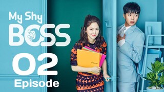 My Shy Boss Ep 2 Tagalog Dubbed HD