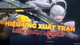 BỔ SUNG HIỆU ỨNG XUẤT TRẬN | NEW HERO ANIMATION - ARENA OF VALOR