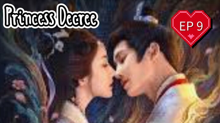 EP9 ( Engsub ) Princess Decree