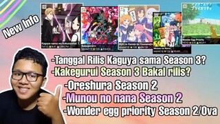 Bahas kaguya sama s3,kakegurui s3,oreshura s2,munou na nana s2,wonder egg priority s2 ||Req subs