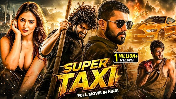 Super Taxi Vijay Deverakonda New 2026 Released South Indian Movie Dubbed In Hindi Horror