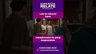 Late ka nakauwi tapos napagkamalan ka pang magnanakaw | Kapamilya Shorts