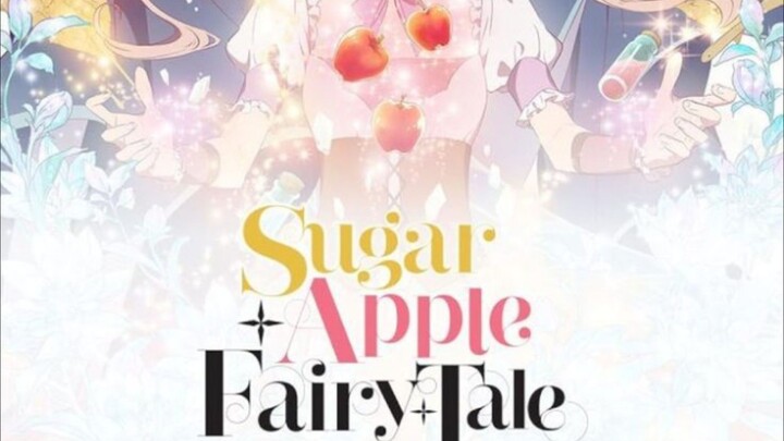 Sugar Apple Fairy Tale AMV