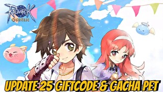 Update 25 GIFTCODE Terbaru & GACHA PET Lagi - RAGNAROK ORIGIN GLOBAL