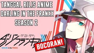 Bocoran! Darling In The Franxx Season 2 Episode 1 DILANJUT!!_