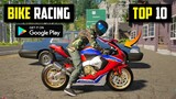 Top 10 Most Realistic BIKE RACING Games for Android l Best Bike Games For Android l bike game