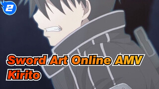 [Sword Art Online AMV] I Live Not For Death But For the Life Itself / Kirito_2