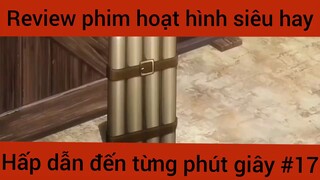 Review phim hoạt hình siêu hài hấp dẫn đến từng phút giây #18