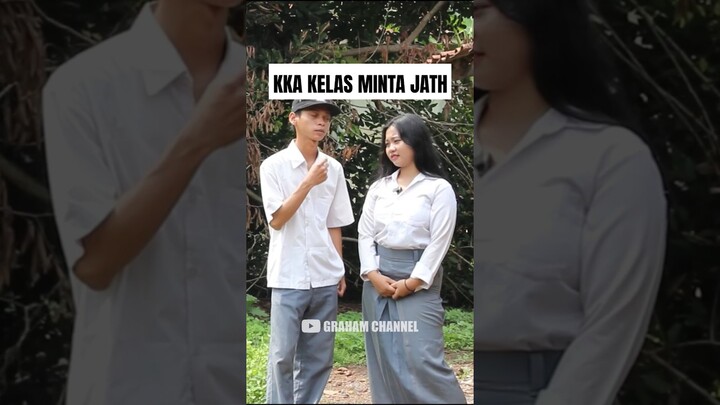 KKA KELAS MINTA JATH #drama #filmbertahanhidup #beranda #xxl #filmkomedi