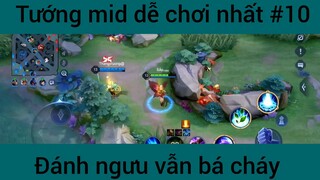 Tướng mid dễ chơi nhất #10