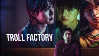 Troll Factory (2024) [ Sub Indo ]