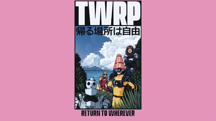 TWRP - All Night Forever