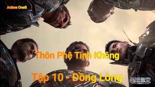 Thôn Phệ Tinh Không Tập 10 - Đồng lòng