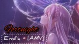 Fortnight - [AMV] - Emilia