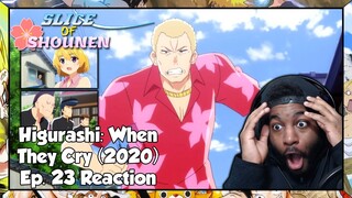 Higurashi: When They Cry Episode 23 Reaction | ARE WE ACTUALLY GETTING A TEPPEI REDEMPTION ARC???