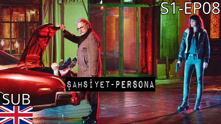 Sahsiyet Persona - S1 EP08 Sub Eng (Telegram Channel Below)