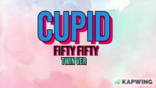 Cupid (Twin Ver.) | FIFTY FIFTY