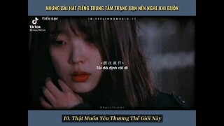 【抖音】Những Bài Hát Tiếng Trung Tâm Trạng Bạn Nên Nghe Khi Buồn | Part 2