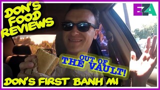 Don's Food Reviews - Don's First Banh Mi