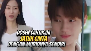 DOSEN CANTIK INI JATUH CINTA DENGAN MURIDNYA SENDIRI DI KAMPUS😆🥰