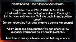 Nadia Khaled – The Alignment Accelerator course download