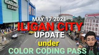 ILIGAN CITY UPDATE | COLOR CODING QUARANTINE PASS | MAY 2021