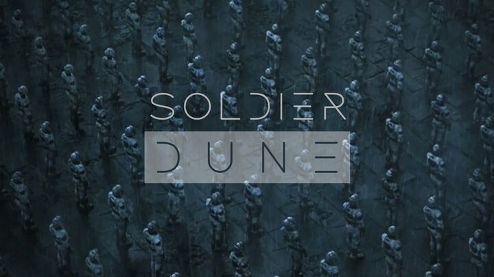 科幻大片《沙丘》超燃踩点剪辑｜Soldier