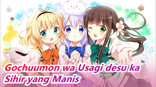 Gochuumon wa Usagi desu ka | Sihir Manis Bersama Chino dan Sharo