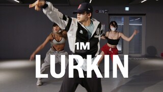 【1M】Yumeki 编舞《Lurkin'》