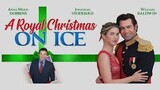 A Royal Christmas on Ice
