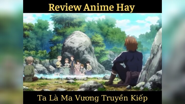 #review anime: Ta là ma vương truyền kiếp p11