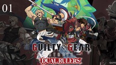 Guilty Gear Strive Dual Rulers EP 1