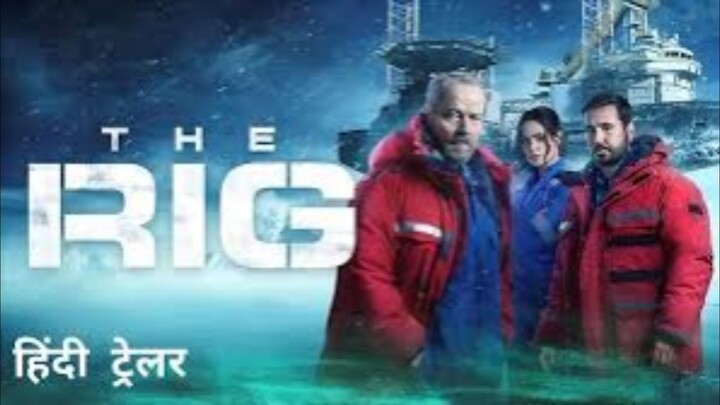 THE RIG hindi dubbed season 2 all episode English web series