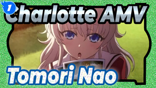 [Charlotte AMV] Tomori Nao, An Ideal Girlfriend_1