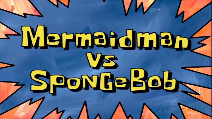 Spongebob Bahasa Indonesia : Mermaidman Menjadi Jahat