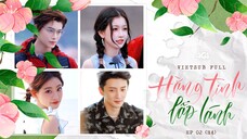 [Vietsub Full] Hằng Tinh Lấp Lánh - EP2 Hạ